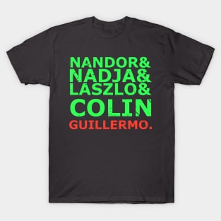 Not you guillermo T-Shirt